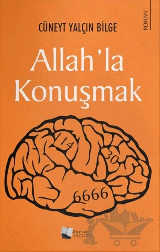 Allah'la Konuşmak – Cüneyt Yalçın Bilge – Karina Yayınevi kitap kapağı