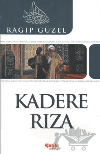 Kadere Rıza – Ragıp Güzel – Çelik Yayınevi kitap kapağı
