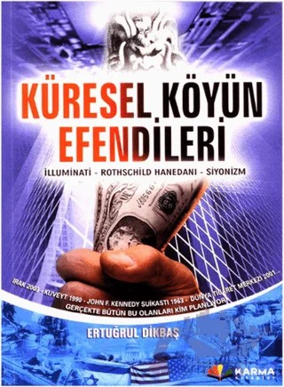 Küresel Köyün Efendileri – Ertuğrul Dikbaş – Karma Kitaplar kitap kapağı