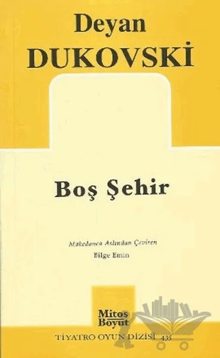Boş Şehir – Deyan Dukovski – Mitos Boyut Yayınları kitap kapağı