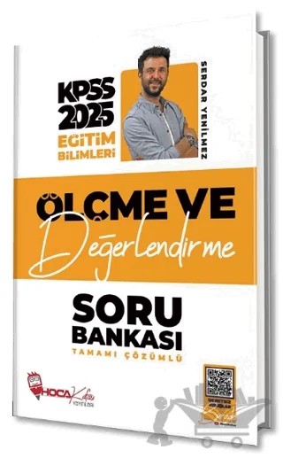 2025 KPSS Eğitim Bilimleri Ölçme ve Değerlendirme Soru Bankası Çözümlü – Serdar Yenilmez – Hoca Kafası Yayınları kitap kapağı