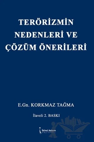 Terörizmin Nedenleri ve Çözüm Önerileri – Korkmaz Tağma – İkinci Adam Yayınları kitap kapağı