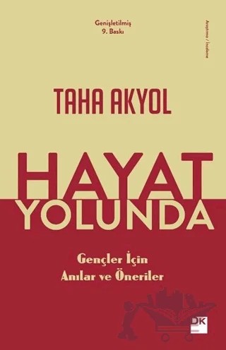 Hayat Yolunda – Taha Akyol – Doğan Kitap kitap kapağı