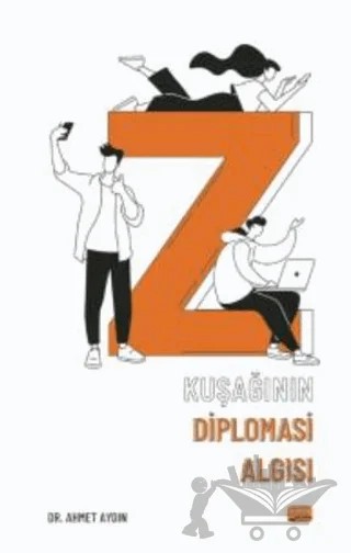 Z Kuşağının Diplomasi Algısı – Ahmet Aydın – Nobel Bilimsel Eserler kitap kapağı