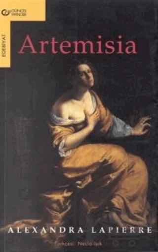 Artemisia Ölümsüzlük İçin Düello – Alexandra Lapierre – Güncel Yayıncılık kitap kapağı