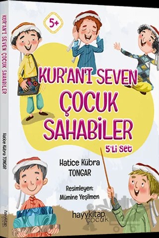 Kur’an’ı Seven Çocuk Sahabiler 5’li Set – Hatice Kübra Tongar – Hayykitap kitap kapağı