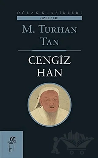 Cengiz Han – M. Turhan Tan – Oğlak Yayıncılık kitap kapağı
