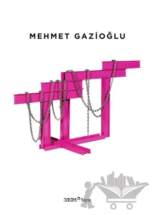 Mehmet Gazioğlu – Müge Gazioğlu – YEM Yayın kitap kapağı