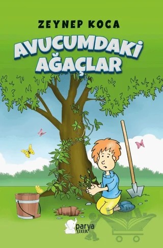 Avucumdaki Ağaçlar – Zeynep Koca – Parya Kitap kitap kapağı