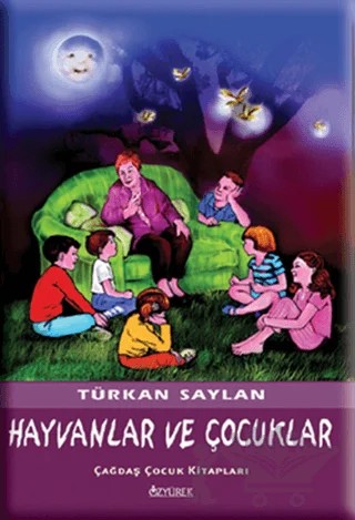 Hayvanlar ve Çocuklar – Türkan Saylan – Özyürek Yayınları kitap kapağı