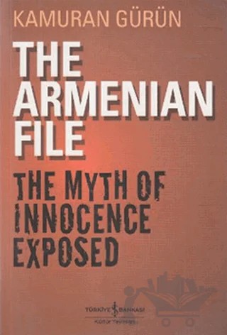 The Armenian File – Kamuran Gürün – İş Bankası Kültür Yayınları kitap kapağı