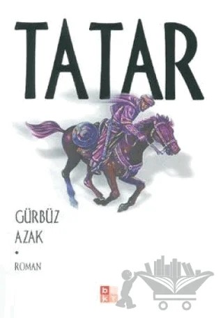 Tatar – Gürbüz Azak – Babıali Kültür Yayıncılığı kitap kapağı