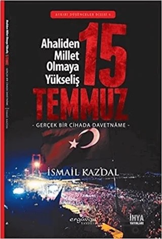 15 Temmuz – İsmail Kazdal – Erguvan Yayınevi kitap kapağı