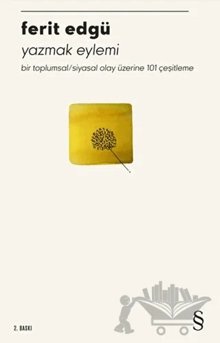 Yazmak Eylemi – Ferit Edgü – Everest Yayınları kitap kapağı
