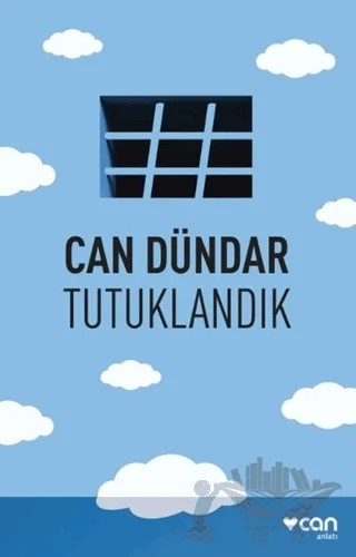 Tutuklandık – Can Dündar – Can Yayınları kitap kapağı