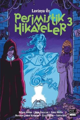 Pesimistik Hikayeler 3 – Lavinya Öz – Marmara Çizgi kitap kapağı