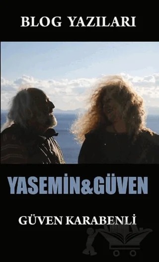 Blog Yazıları Yasemin-Güven – Güven Karabenli – Ürün Yayınları kitap kapağı