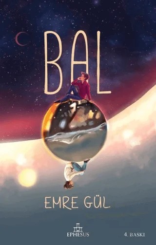Bal – Emre Gül – Ephesus Yayınları kitap kapağı