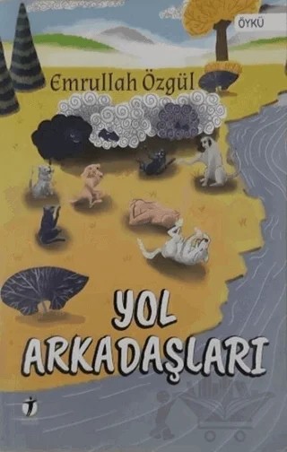 Yol Arkadaşları – Emrullah Özgül – İki Eylül Yayınevi kitap kapağı