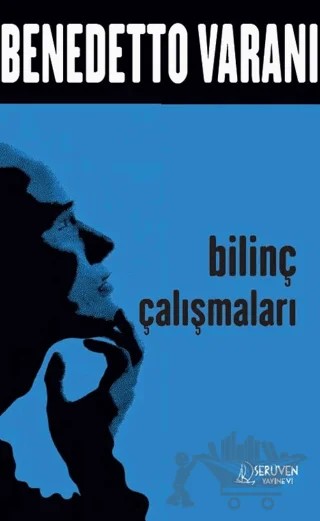 Bilinç Çalışmaları – Benedetto Varani – Serüven Yayınevi kitap kapağı