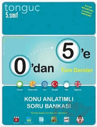 0'dan 5'e Tüm Dersler Konu Anlatımlı Soru Bankası – Kolektif – Tonguç Akademi kitap kapağı