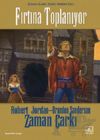 Zaman Çarkı 12. Cilt: Fırtına Toplanıyor – Brandon Sanderson, Robert Jordan – İthaki Yayınları kitap kapağı
