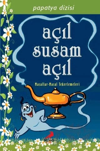 Açıl Susam Açıl – Melike Günyüz – Erdem Çocuk kitap kapağı