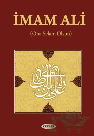 İmam Ali – Kolektif – Kevser Yayınları kitap kapağı