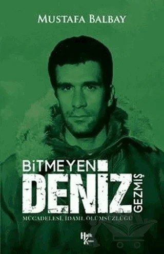 Bitmeyen Deniz Gezmiş – Mustafa Balbay – Halk Kitabevi kitap kapağı