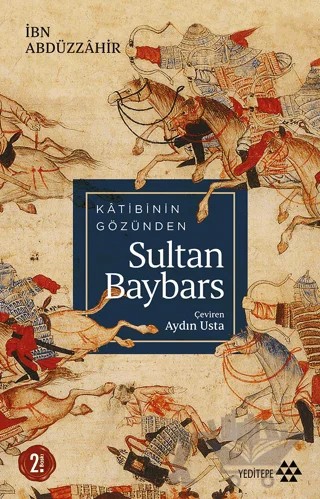 Katibinin Gözünden Sultan Baybars – İbn Abdüzzahir – Yeditepe Yayınevi kitap kapağı