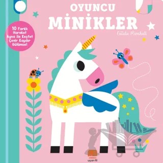 Kaydır ve Gülümse Oyuncu Minikler – Natalie Marshall – Uçan Fil Yayınları kitap kapağı