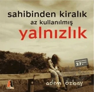 Sahibinden Az Kullanılmış Yalnızlık – Adem Özbay – Akis Kitap kitap kapağı