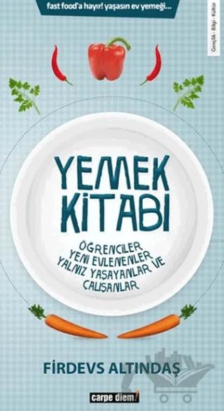 Yemek Kitabı – Firdevs Altındaş – Carpe Diem Kitapları kitap kapağı