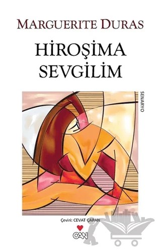 Hiroşima Sevgilim – Marguerite Duras – Can Yayınları kitap kapağı