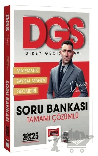 2025 DGS Tamamı Çözümlü Matematik-Geometri-Sayısal Mantık Soru Bankası – Deniz Atalay – Yargı Yayınevi kitap kapağı