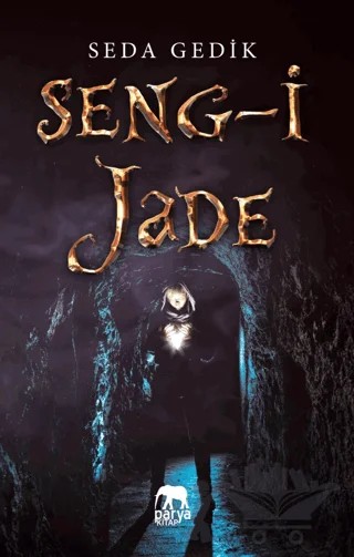 Seng-i Jade – Seda Gedik – Parya Kitap kitap kapağı