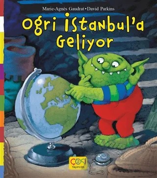 Ogri İstanbul’a Geliyor – Marie Agnes Gaudrat – Çoki Yayınları kitap kapağı
