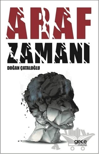 Araf Zamanı – Doğan Çataloğlu – Gece Kitaplığı kitap kapağı