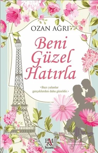 Beni Güzel Hatırla – Ozan Ağrı – Panama Yayıncılık kitap kapağı