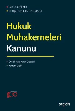 Hukuk Muhakemeleri Kanunu Örnek Yargı Kararı Özetleri – Kavram Dizini – Cenk Akil, Tülay Özer Özgül – Seçkin Yayıncılık kitap kapağı