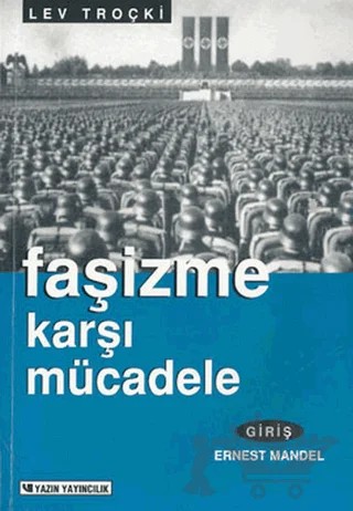 Faşizme Karşı Mücadele – Lev Davidoviç Troçki – Yazın Yayıncılık kitap kapağı