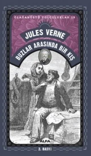 Buzlar Arasında Bir Kış – Jules Verne – Alfa Yayınları kitap kapağı