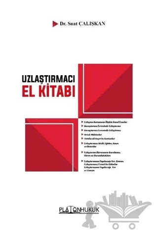 Uzlaştırmacı El Kitabı – Suat Çalışkan – Platon Hukuk kitap kapağı