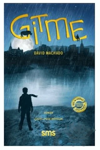Gitme – David Machado – Sms Yayınları kitap kapağı