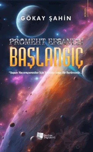 Başlangıç – Gökay Şahin – Karina Yayınevi kitap kapağı