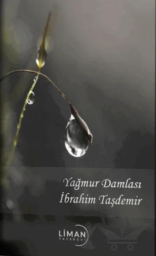 Yağmur Damlası – İbrahim Taşdemir – Liman Yayınevi kitap kapağı