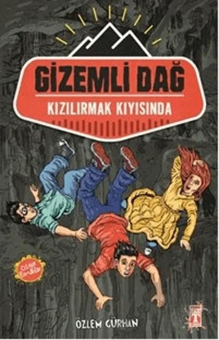 Gizemli Dağ – Özlem Gürhan – İlk Genç Timaş kitap kapağı