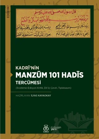 Kadri’nin Manzum 101 Hadis Tercümesi – İlyas Kayaokay – DBY Yayınları kitap kapağı