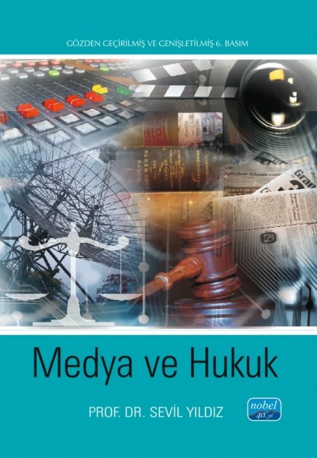 Medya ve Hukuk – Sevil Yıldız – Nobel Akademik Yayıncılık kitap kapağı