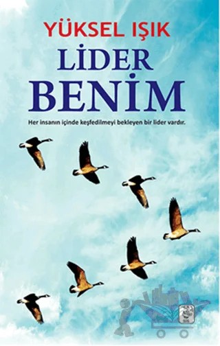 Lider Benim – Yüksel Işık – Sis Yayıncılık kitap kapağı